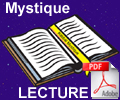 Recevoir la totalit� des textes MYSTIQUE version PDF dans votre boite �m@il ..CLIQUEZ ICI